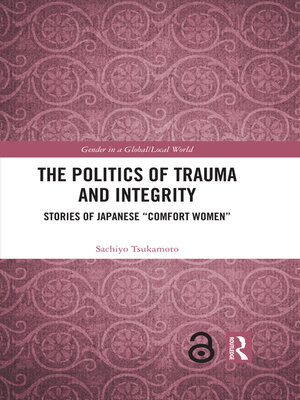 cover image of The Politics of Trauma and Integrity